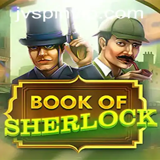 Exploring the Intriguing World of BookOfSherlock Casino Game