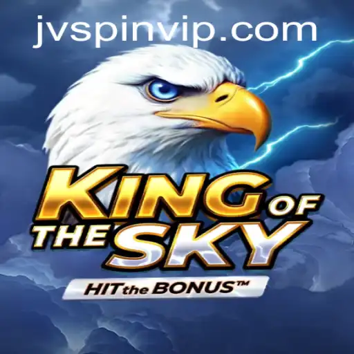 Discover the Exciting World of KingOfTheSky: A Revolution in Online Gaming