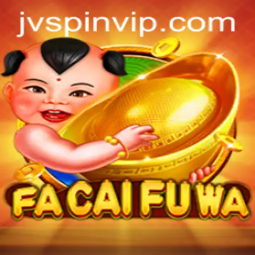 FaCaiFuWa: An Engaging Journey into the World of Casino222-br